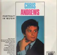 Chris Andrews - Potrait In Musik