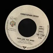 Christopher Cross - Ride Like The Wind
