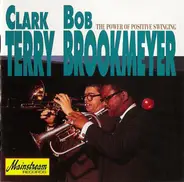 Clark Terry & Bob Brookmeyer - The Power of Positive Swinging