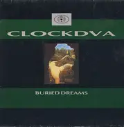 Clock DVA - Buried Dreams