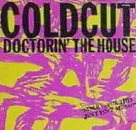 Coldcut - Doctorin the house - The Upset Remix