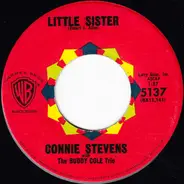 Connie Stevens - Sixteen Reasons / Little Sister