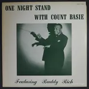Count Basie, Buddy Rich - One Night Stand With Count Basie Featuring Buddy Rich