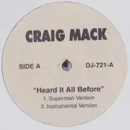 Craig Mack - Heard It All Before / Dat's My Word