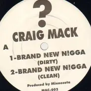 Craig Mack - Brand New N!gga