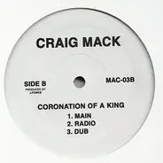 Craig Mack - NYC Let's Go! / Coronation Of A King