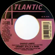 Crosby, Stills & Nash - Live It Up / Chuck's Lament