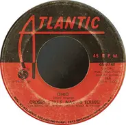 Crosby, Stills, Nash & Young / Crosby, Stills & Nash - Ohio