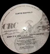 Curtis Mayfield - Baby It's You
