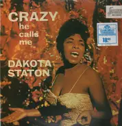 Dakota Staton - Crazy He Calls Me