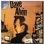 Dave Alvin - Every Night About This Time