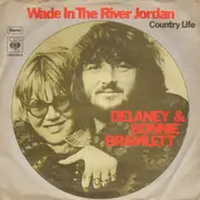 Delaney & Bonnie - Wade In The River Jordan