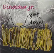 Dinosaur Jr. - I Got Lost / Lightning Bulb
