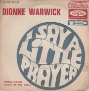 Dionne Warwick - I Say A Little Prayer / (Theme From) Valley Of The Dolls