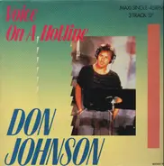 Don Johnson - Voice On A Hotline