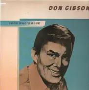 Don Gibson - Look Who's Blue