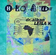 Dr. Alban feat. Leila K. / Moses P. a.o. - Hello Afrika