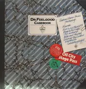 Dr. Feelgood - Casebook