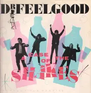 Dr. Feelgood - A Case of the Shakes