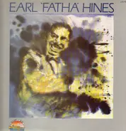 Earl Hines - Earl 'Fatha' Hines