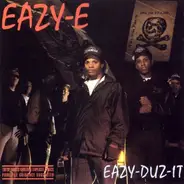 Eazy-E - Eazy-Duz-It