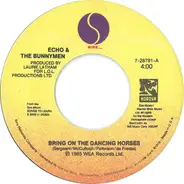 Echo & The Bunnymen - Bring On The Dancing Horses