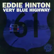 Eddie Hinton - Very Blue Highway