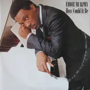 Eddie Murphy - How Could It Be