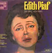 Edith Piaf - Der Spatz von Paris