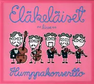 Eläkeläiset - Humppakonsertto