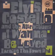Elvis Costello & The Attractions - I Wanna Be Loved