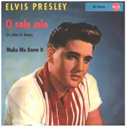 Elvis Presley - O Sole Mio