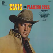 Elvis Presley - Elvis Sings 'Flaming Star'