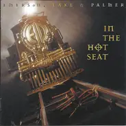 Emerson, Lake & Palmer - In the Hot Seat