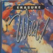 Erasure - Who Needs Love Like That