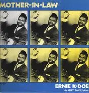 Ernie K-Doe / Johnny Preston - Mother-In-Law