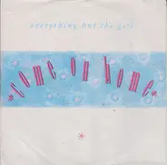 Everything But The Girl - Come On Home