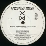 Expansion Union - Playing With Lightning