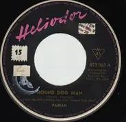 Fabian - Hound Dog Man / Friendly World