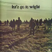 Faces, Dion a.o. - Let's Go To Wight