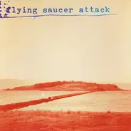 Flying Saucer Attack - Sally Free And Easy EP