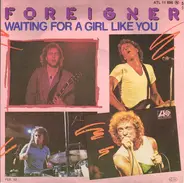 Foreigner - Waiting For A Girl Like You