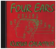 Four Ears - Kurwa Galactica CD