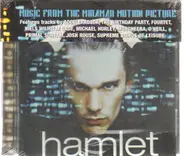 Fourtet / Primal Scream / The Birthday Party a.o. - Hamlet