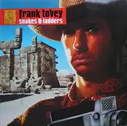 Frank Tovey - Snakes & Ladders