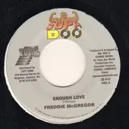 Freddie McGregor - Enough Love