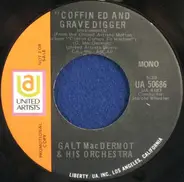 Galt MacDermot And His Orchestra - Cotton Comes To Harlem / Coffin Ed And Grave Digger