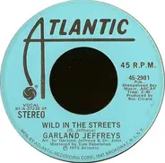 Garland Jeffreys - Wild In The Streets