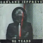 Garland Jeffreys - 96 Tears / Jump Jump