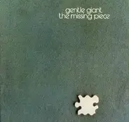 Gentle Giant - The Missing Piece